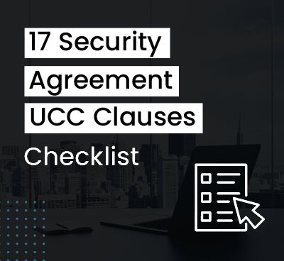 FREE Template: 17 Security Agreement UCC Clauses for Trade Creditors